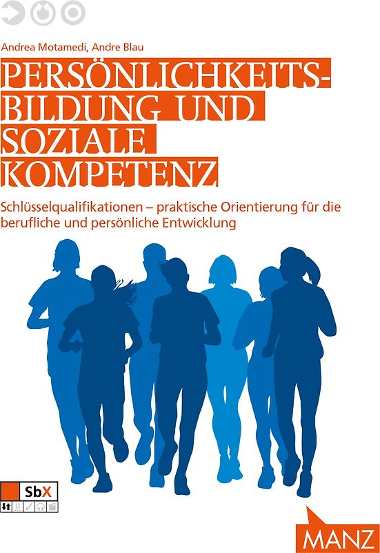 Persönlichkeitsbildung und soziale Kompetenz