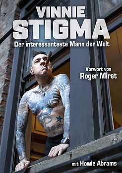 Vinnie Stigma - Der interessanteste Mann der Welt