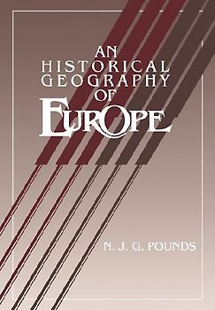 An Historical Geography of Europe Abridged Version