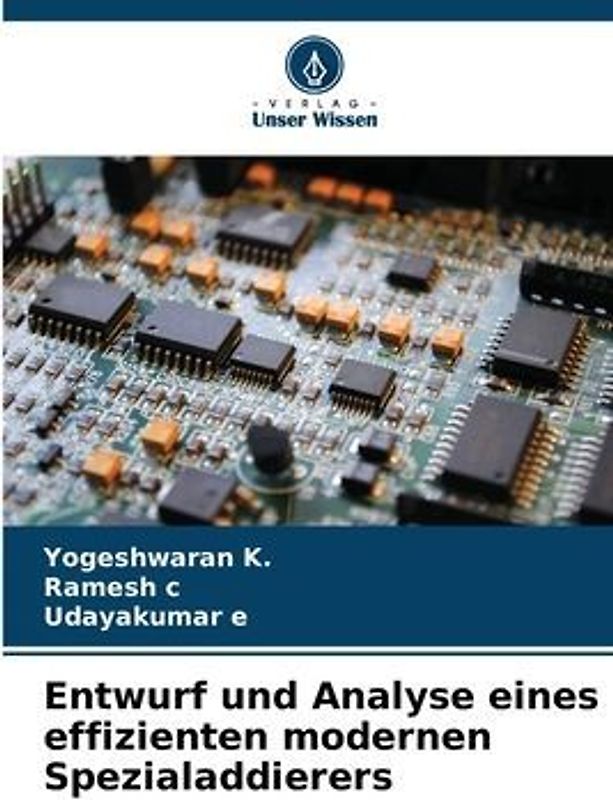Entwurf und Analyse eines effizienten modernen Spezialaddierers