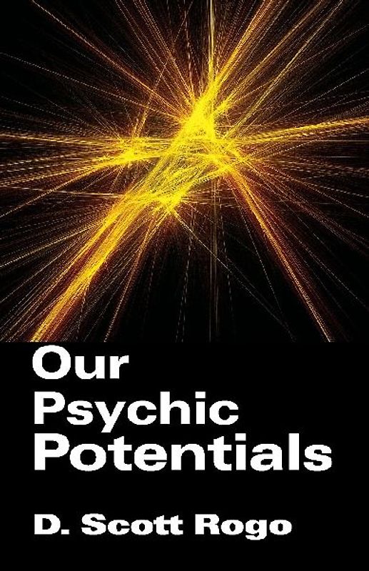 Our Psychic Potentials