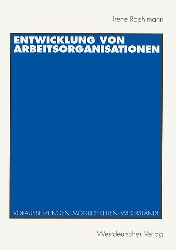 Entwicklung von Arbeitsorganisationen