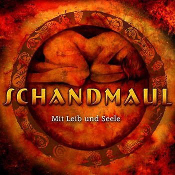 Schandmaul - Mit Leib und Seele