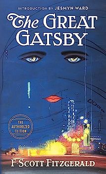 The Great Gatsby: The Only Authorized Edition