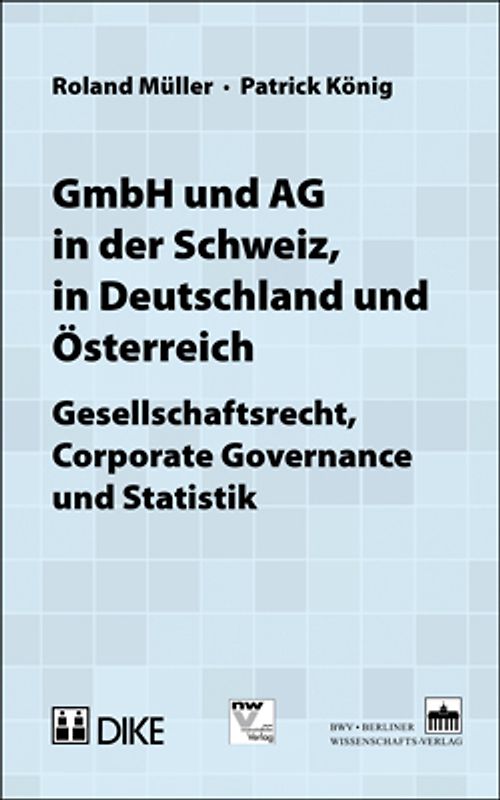 GmbH und AG in der Schweiz, in Deutschland und Österreich