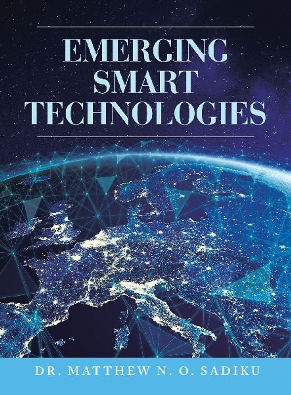 Emerging Smart Technologies