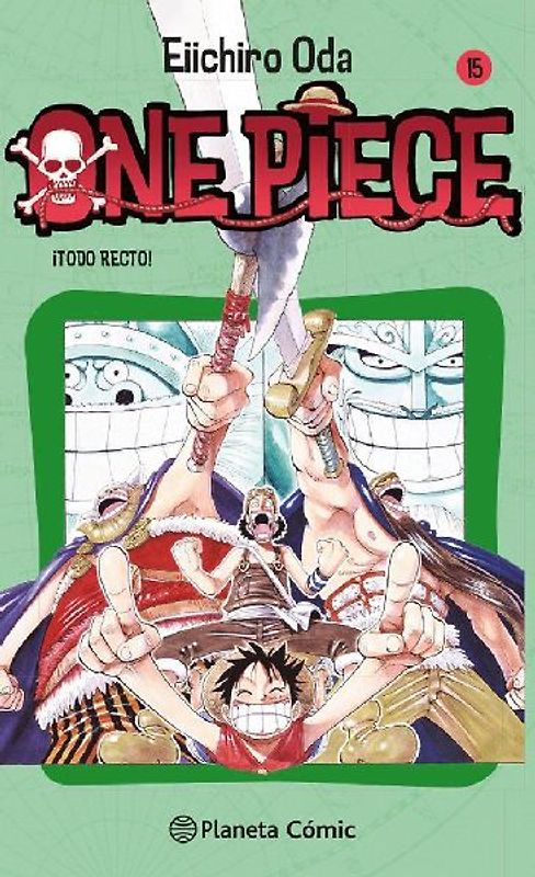 One Piece 15, ¡Todo recto!