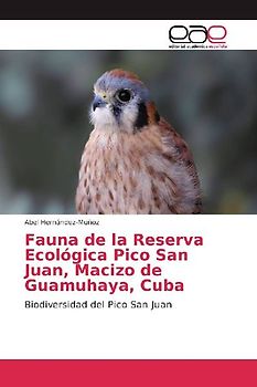 Fauna de la Reserva Ecológica Pico San Juan, Macizo de Guamuhaya, Cuba