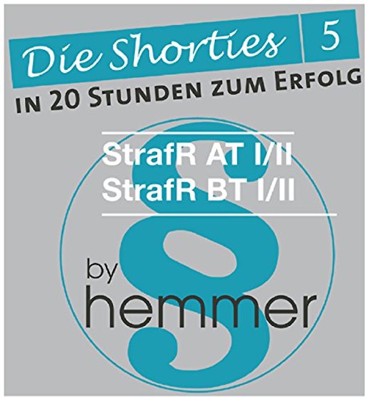 Karteikarten - Shorties Box 5 - Strafrecht AT/BT