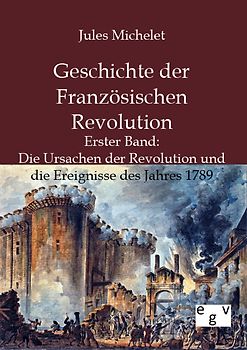 Geschichte der Französischen Revolution