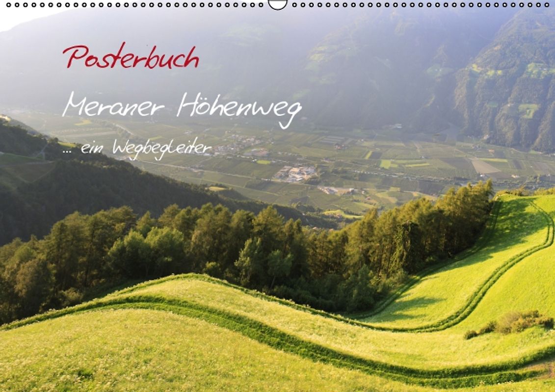 Posterbuch Meraner Höhenweg (PosterbuchDIN A2 quer)