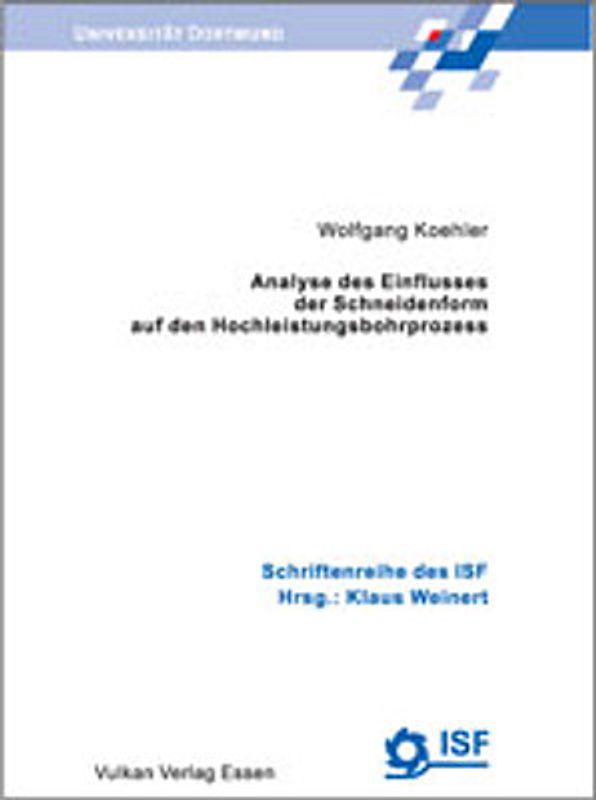 Analyse des Einfluss der Schneideform auf den Hochleistungsbohrprozess
