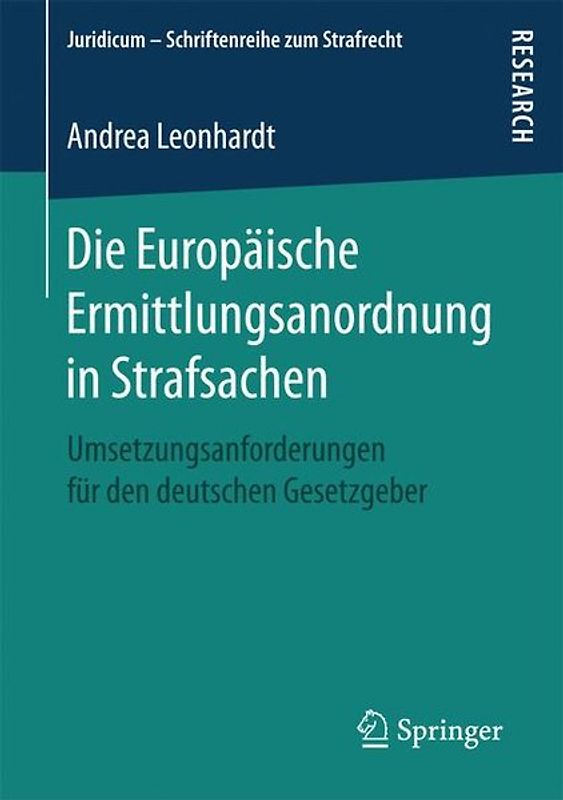 Die Europäische Ermittlungsanordnung in Strafsachen