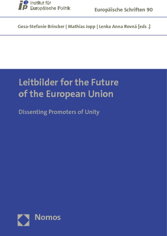 Leitbilder for the Future of the European Union