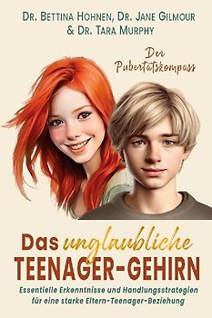Das unglaubliche TEENAGER-GEHIRN