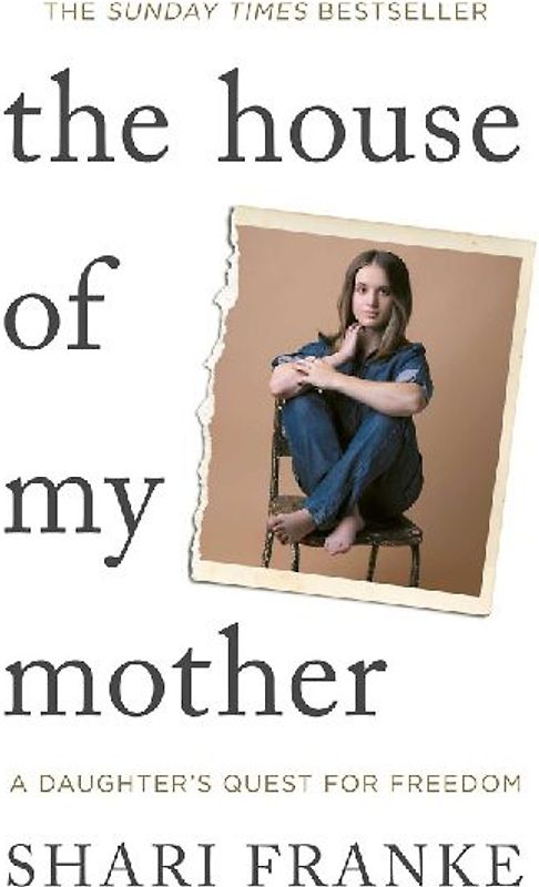 The House of My Mother