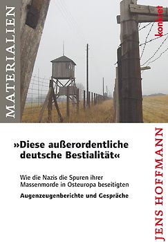 "Diese außerordentliche deutsche Bestialität"