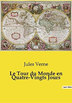 Le Tour du Monde en Quatre-Vingts Jours