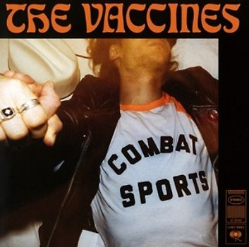 Vaccines,The - Combat Sports