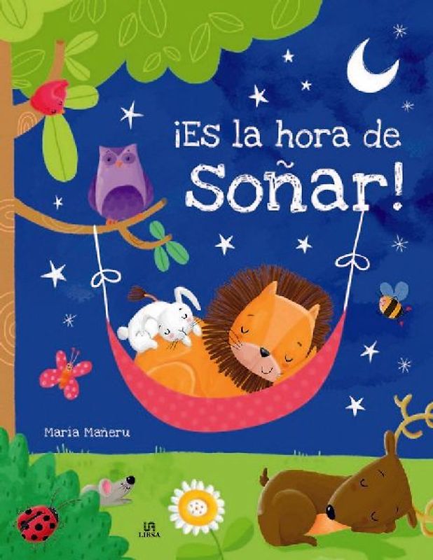 ¡Es la hora de soñar!