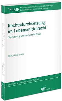 Rechtsdurchsetzung im Lebensmittelrecht