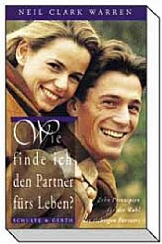 Wie finde ich den Partner fürs Leben?