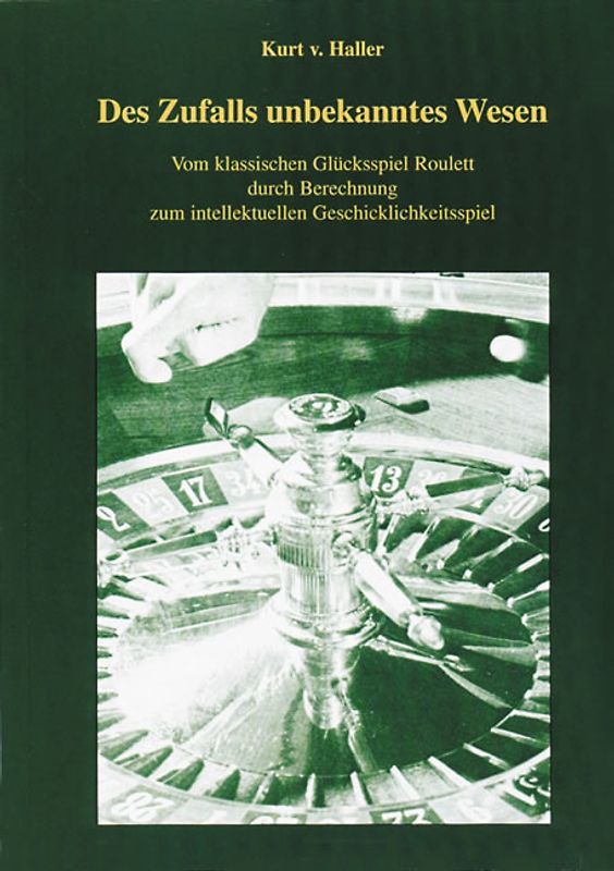 Des Zufalls unbekanntes Wesen