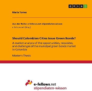 Should Colombian Cities Issue Green Bonds?