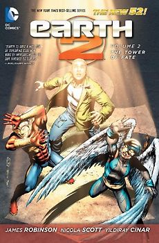 The New 52: Earth 2: Vol. 2 - The Tower of Fate - James Robinson [Hardcover]
