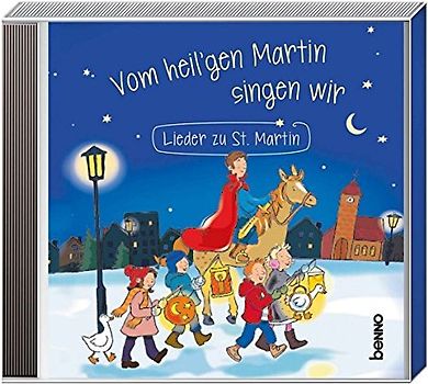 CD »Vom heil’gen Martin singen wir«: Lieder zu St. Martin