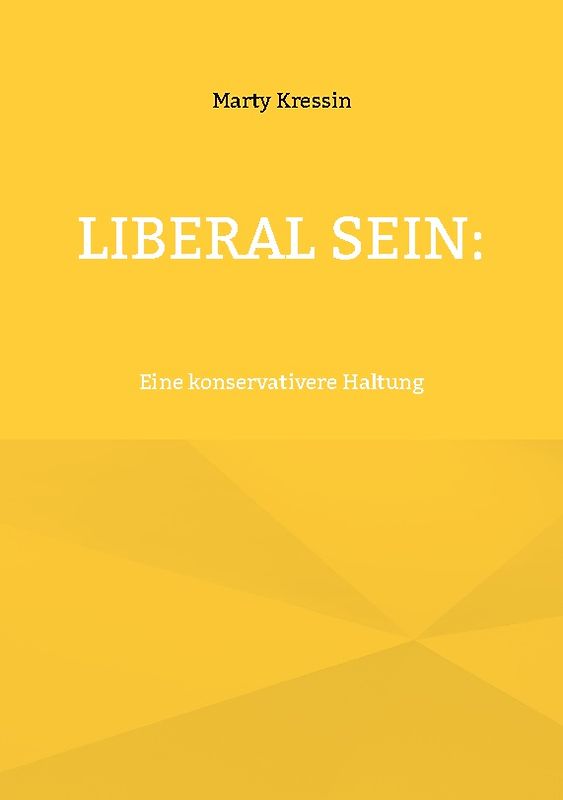 Liberal sein: