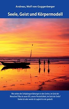 Seele, Geist und Körpermodell