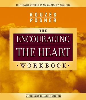 Encouraging The Heart Workbook
