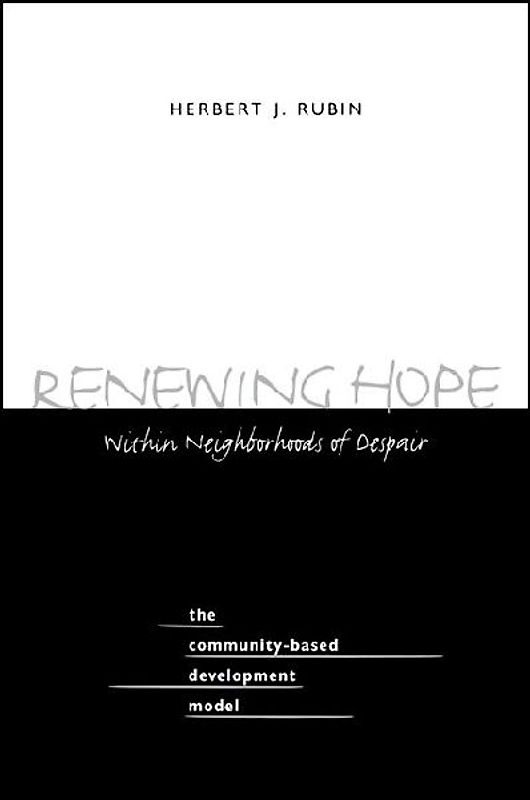 Renewing Hope Within Neighborhoods of Despair