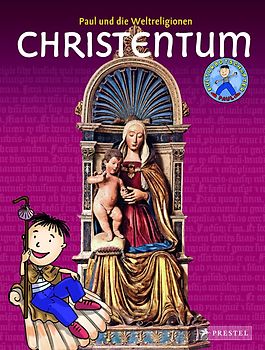 Paul und die Weltreligionen: Christentum