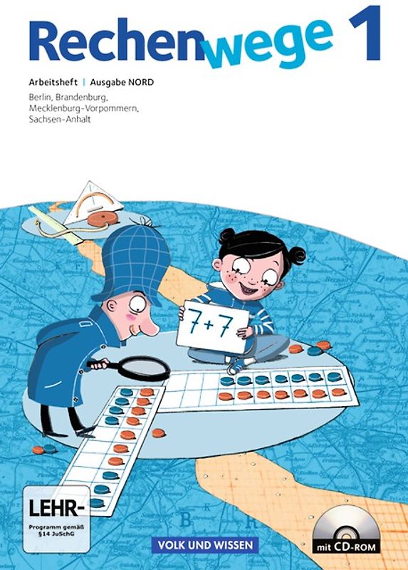 Rechenwege - Nord - Aktuelle Ausgabe - 1. Schuljahr