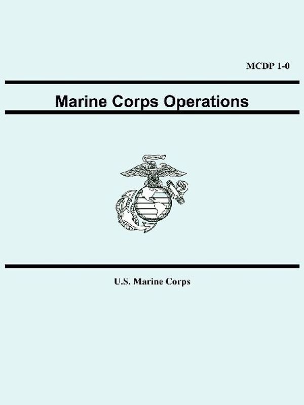 Marine Corps Operations (MCDP 1-0)