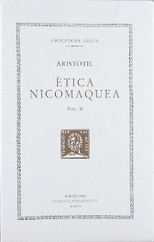 Ètica nicomaquea, vol. II i últim