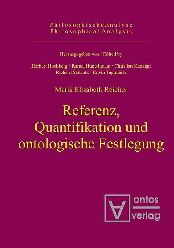 Referenz, Quantifikation und ontologische Festlegung