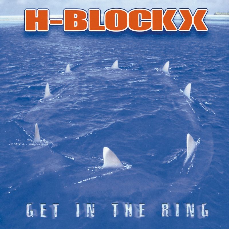 H-Blockx - Get in the Ring/Ltd.Digipack