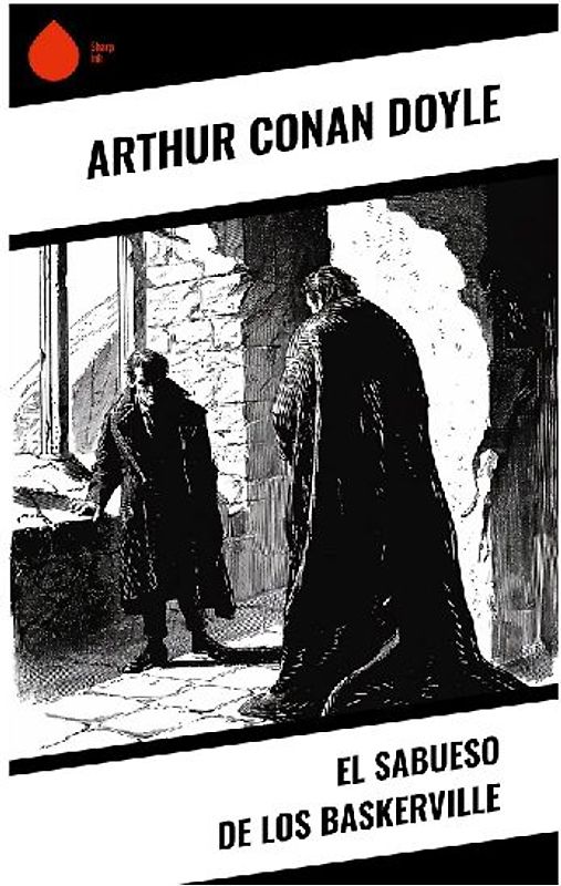 El Sabueso de los Baskerville