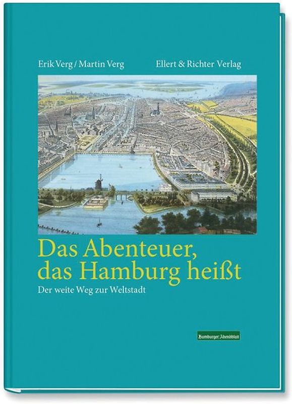 Das Abenteuer das Hamburg heißt