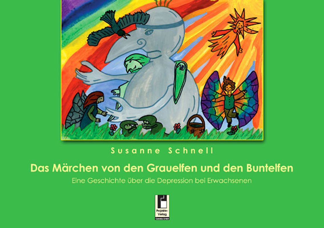 Das Märchen von den Grauelfen und den Buntelfen