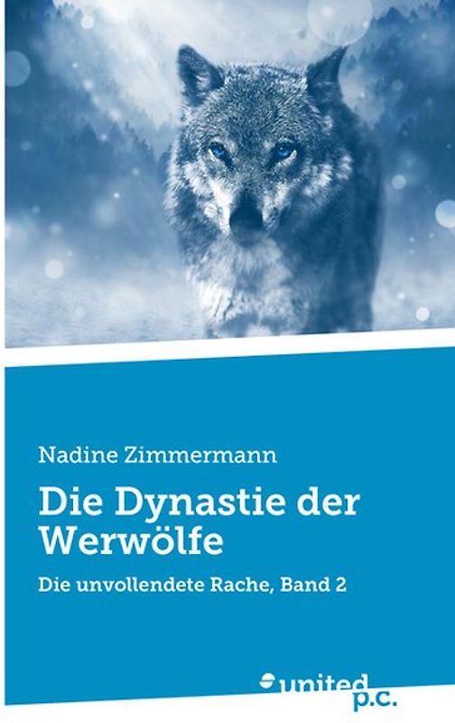 Die Dynastie der Werwölfe
