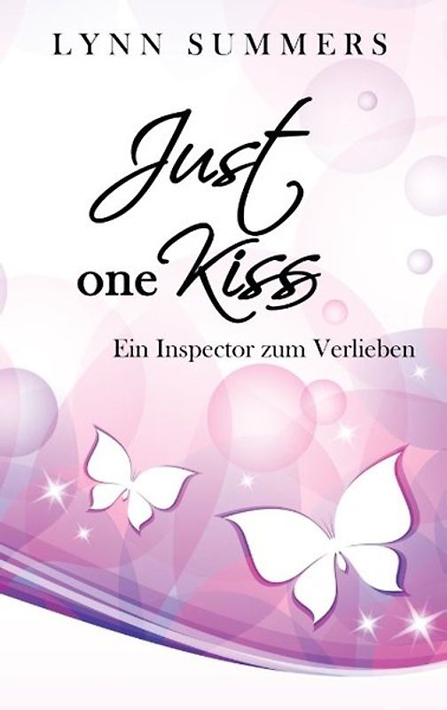 Just one kiss