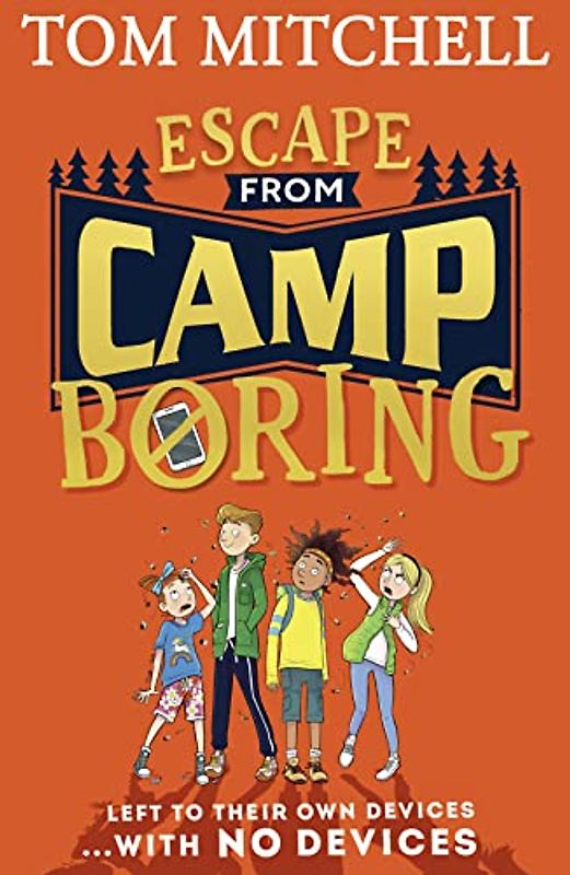 Escape from Camp Boring