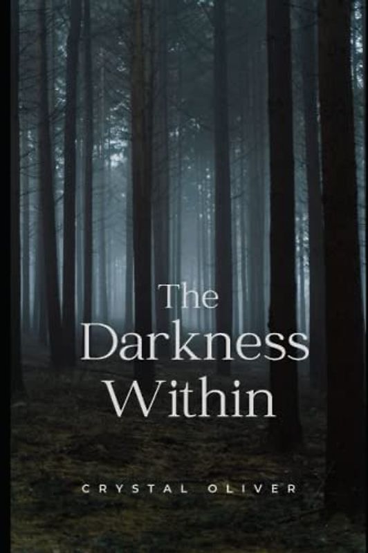 The Darkness Within