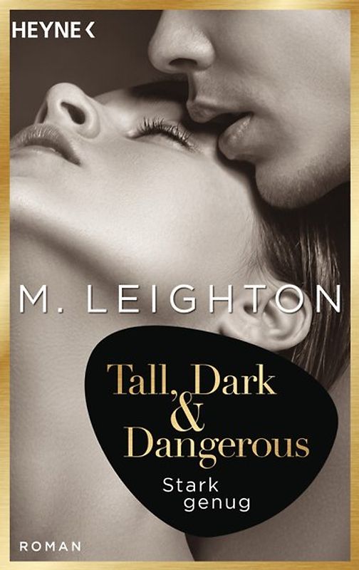 Tall, Dark & Dangerous