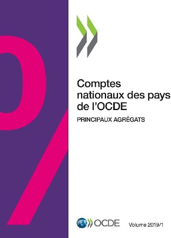 Comptes nationaux des pays de l'OCDE, Volume 2019 Numéro 1