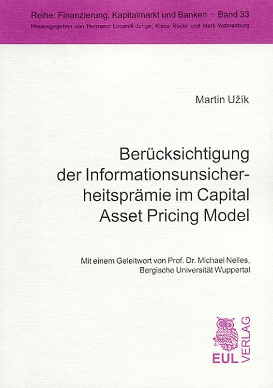 Berücksichtigung der Informationsunsicherheitsprämie im Capital Asset Pricing Model